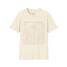 Load image into Gallery viewer, And then, somehow, the flower bloomed. T-Shirt