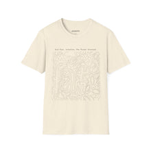 Load image into Gallery viewer, And then, somehow, the flower bloomed. T-Shirt
